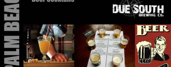 8/21/13 “Beer Cocktails” sponsored by Due South Brewery