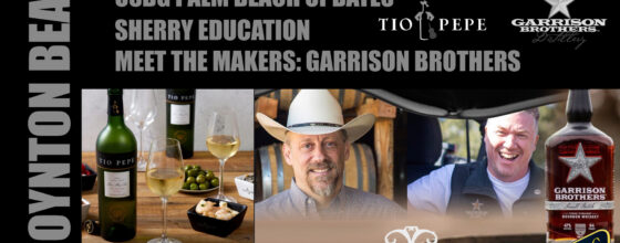 1/4/22 “Sherry Education & Meet the Makers: Garrison Brothers”
