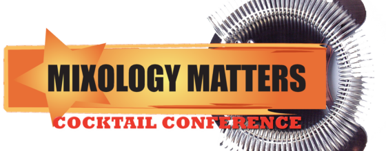 10/13/26 “Mixology Matters Cocktail Conference”